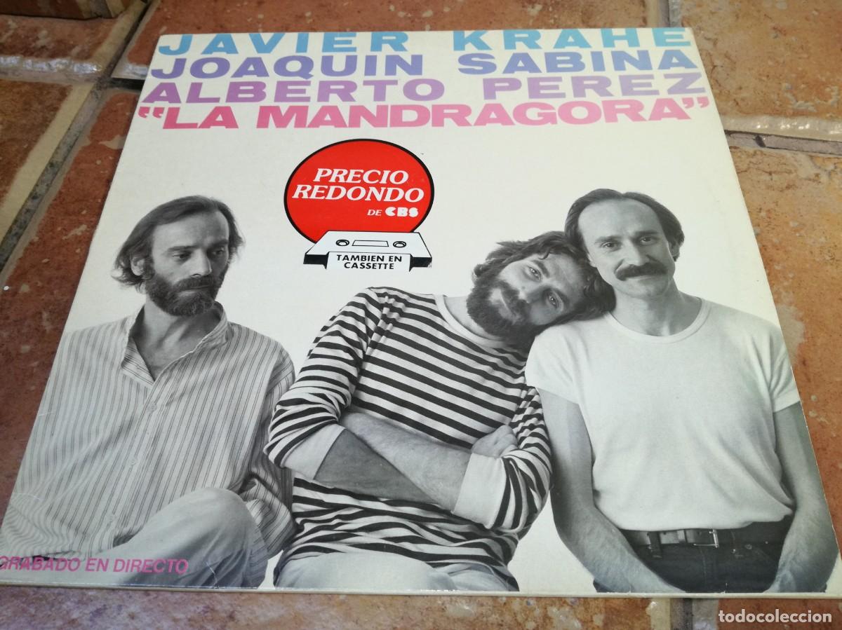 Discos de vinilo: JAVIER KRAHE, JOAQUIN SABINA, ALBERTO PEREZ-LA MANDRAGORA
