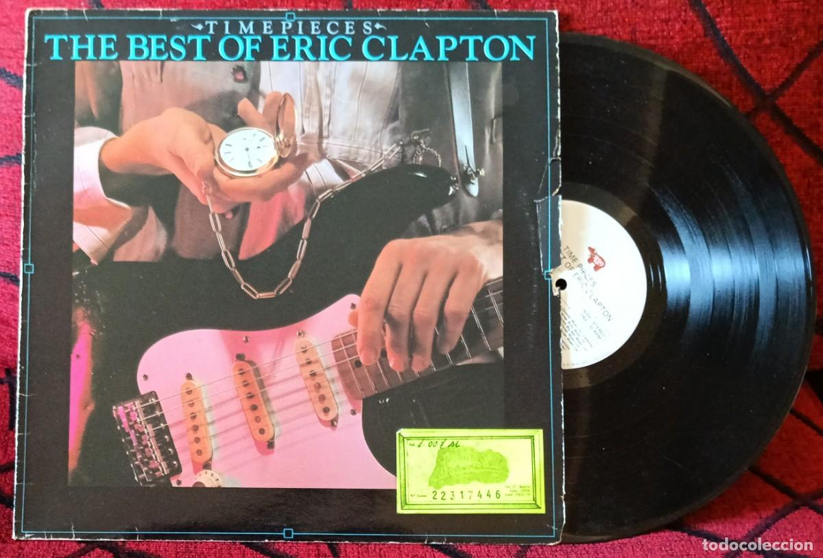 Discos de vinilo: ERIC CLAPTON ** Time Pieces (The Best Of Eric Clapton) ** VINILO LP 1982 UK