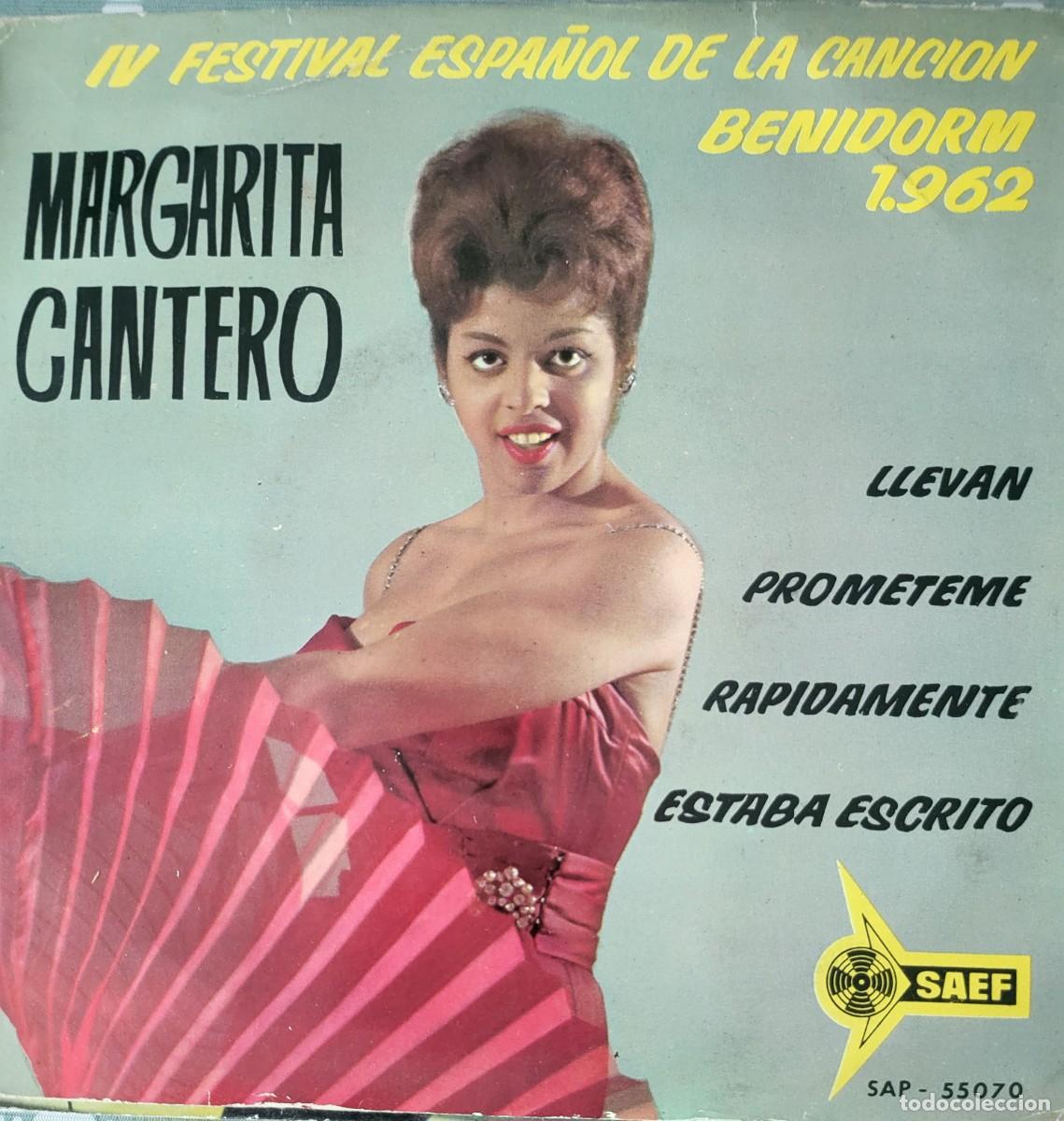 Discos de vinilo: Margarita Cantero Ep sello Saef editado en Espa&ntilde;a a&ntilde;o 1962...Festival de Benidorm.