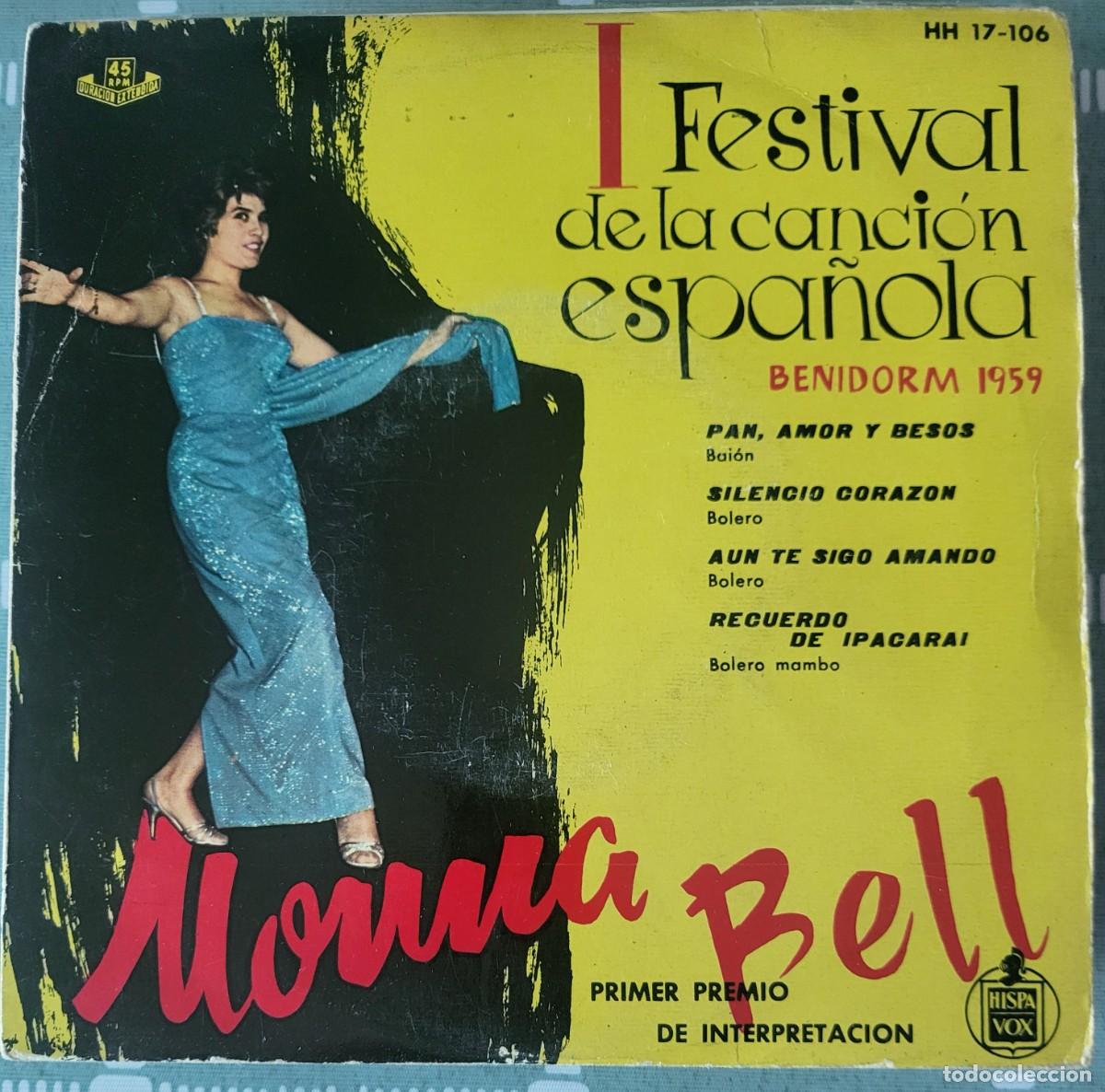 Discos de vinilo: Monna Bell Ep sello Hispavox editado en Espa&ntilde;a a&ntilde;o 1959...Festival de Benidorm.