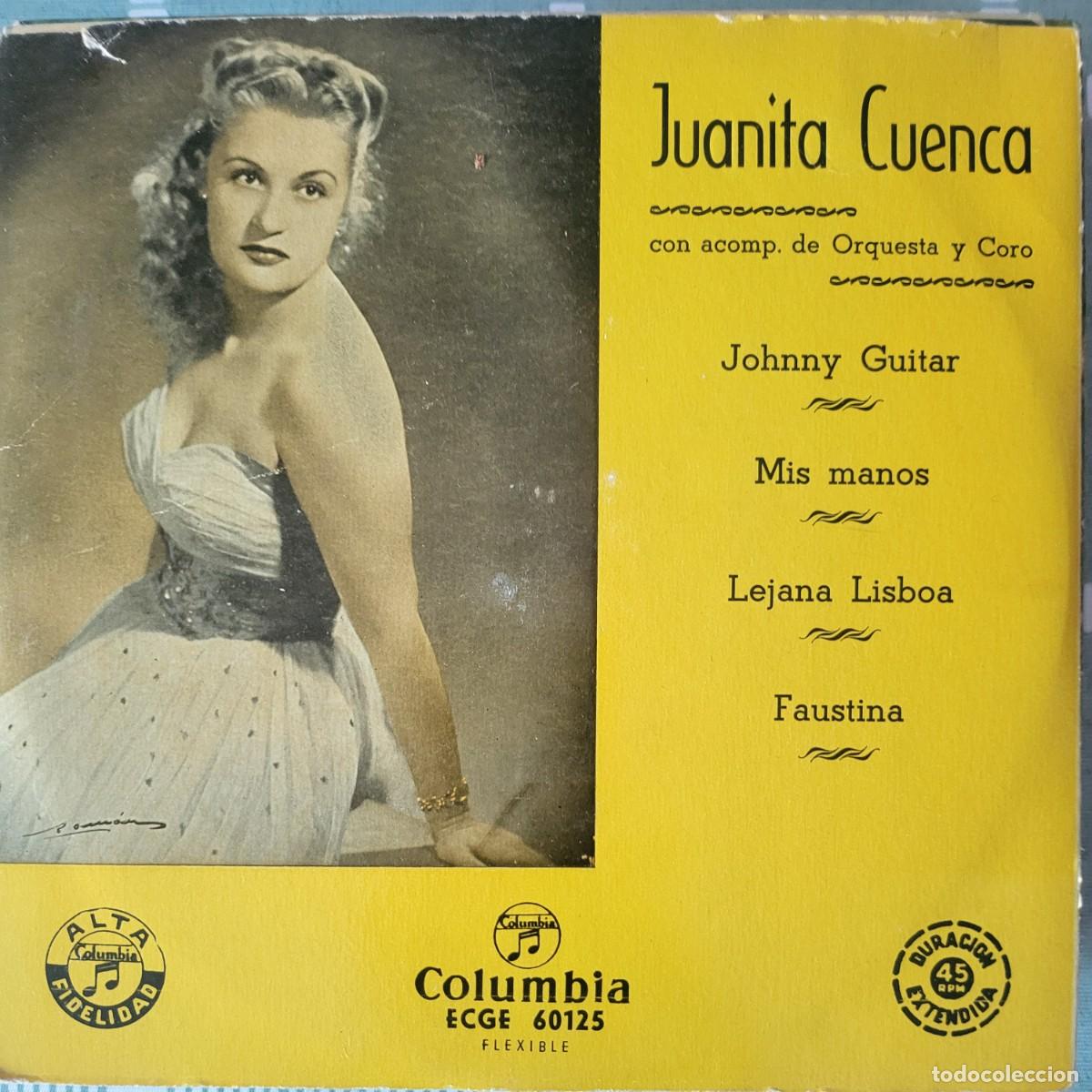 Discos de vinilo: Juanita Cuenca Ep sello Columbia editado en Espa&ntilde;a a&ntilde;o 1958...