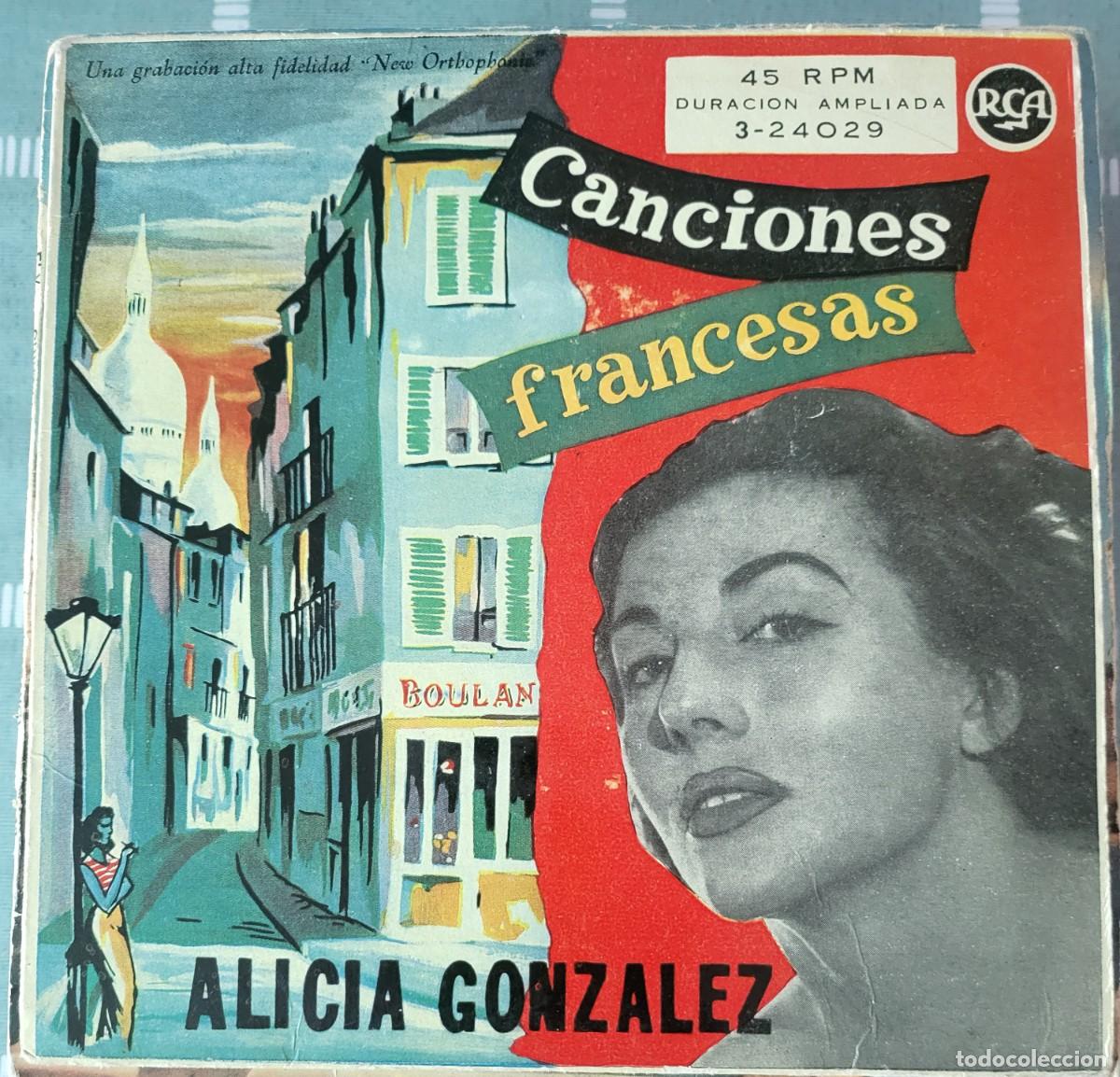 Discos de vinilo: Alicia Gonz&aacute;lez Ep sello RCA editado en Espa&ntilde;a a&ntilde;o 1958...