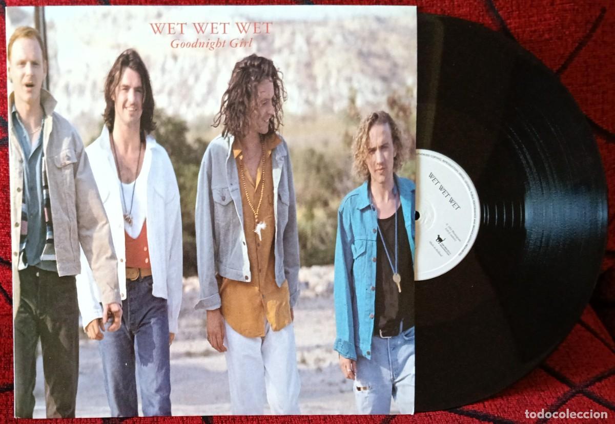 Discos de vinilo: WET WET WET ** Goodnight Girl ** MAXI SINGLE VINILO 1992 UK