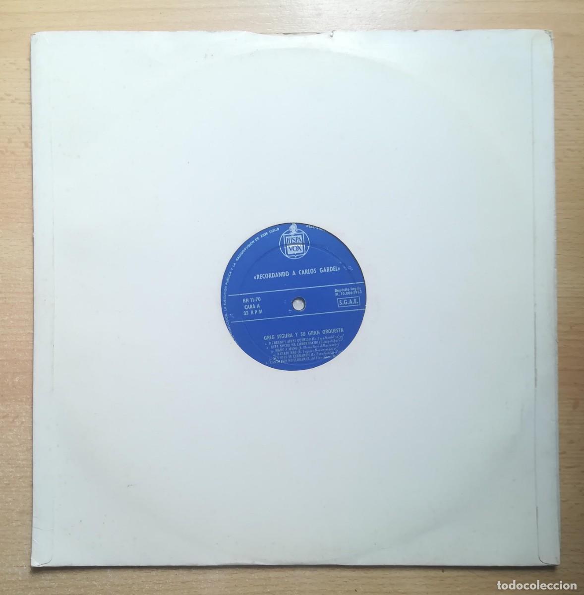 Discos de vinilo: LP Recordando a Carlos Gardel. Greg Segura y su Gran Orquesta. Hispavox 1963. Solo disco y funda.