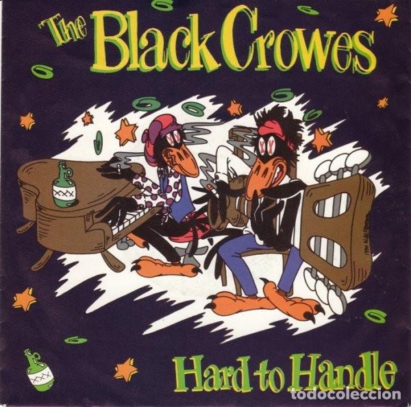 Discos de vinilo: The Black Crowes &ndash; Hard To Handle