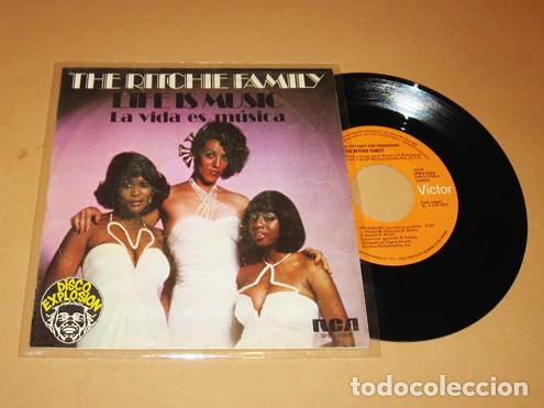 Discos de vinilo: THE RITCHIE FAMILY - LIFE IS MUSIC - SINGLE - 1977 - DISCO EXPLOSION EN DISCOTECAS