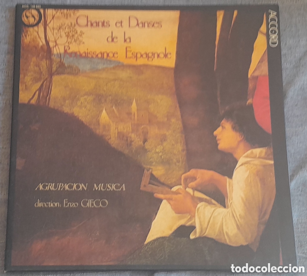 Discos de vinilo: CHANTS ET DANSES DE LA REINASSANCE ESPAGNOLE - AGRUPACION MUSICA - DIRECTION: ENZO GIECO