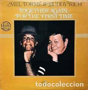 Discos de vinilo: Mel Torm&eacute; & Buddy Rich - Together Again-For The First Time (LP, Album) Label:Movieplay Cat#: 15.2195