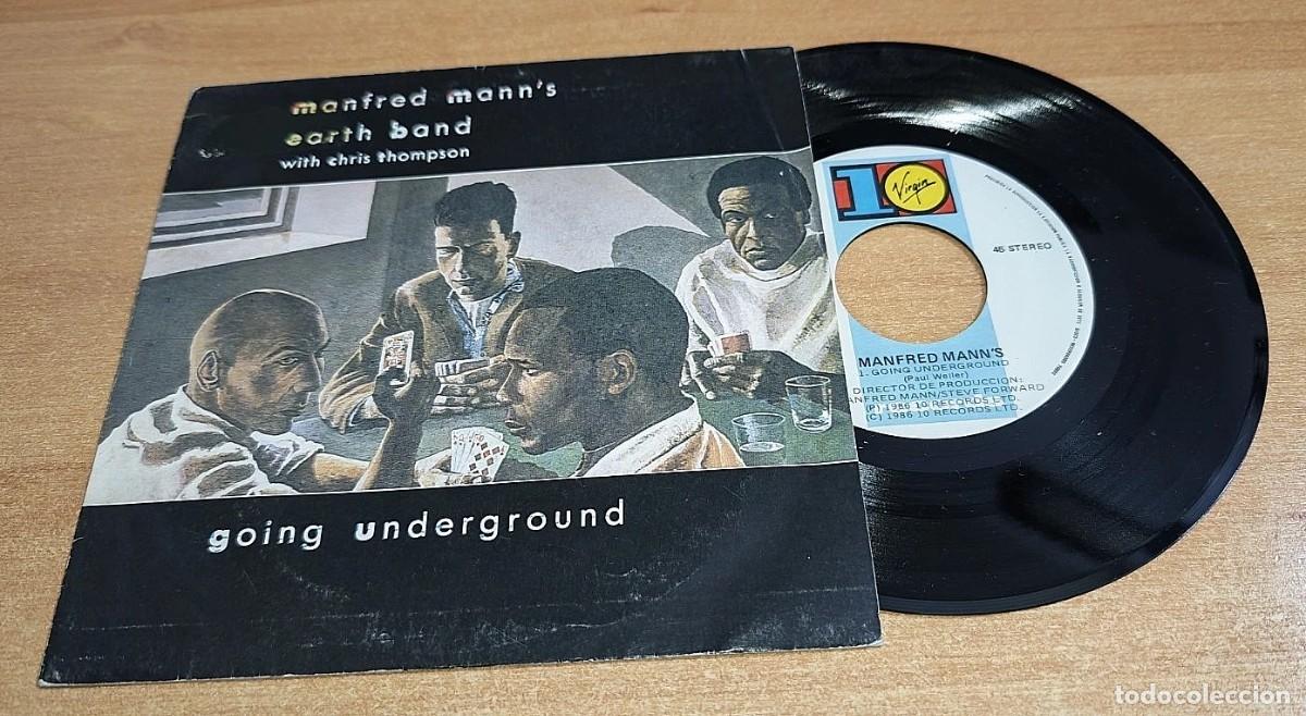 Discos de vinilo: MANFRED MANN'S EARTH BAND CHRIS THOMPSON Going underground SINGLE VINILO DEL A&Ntilde;O 1986 2 TEMAS