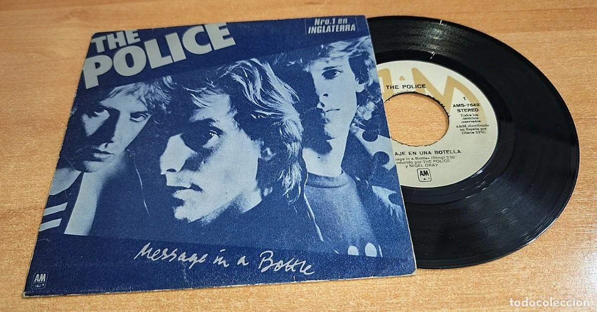 Discos de vinilo: THE POLICE Message in a bottle 7&rdquo; SINGLE VINILO DEL A&Ntilde;O 1979 STING CONTIENE 2 TEMAS