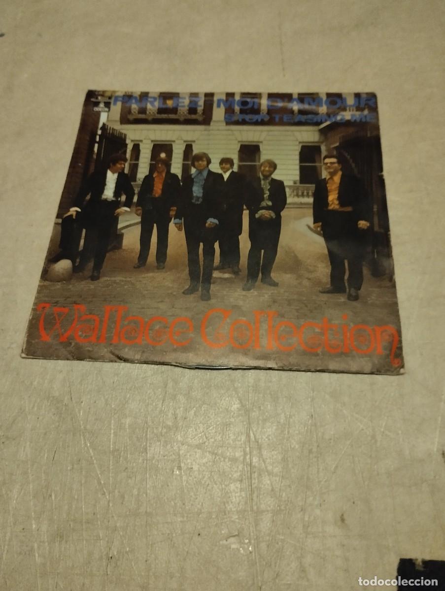 Discos de vinilo: WALLACE COLLECTION SG PARLE MOI DAMOUR - Foto 1