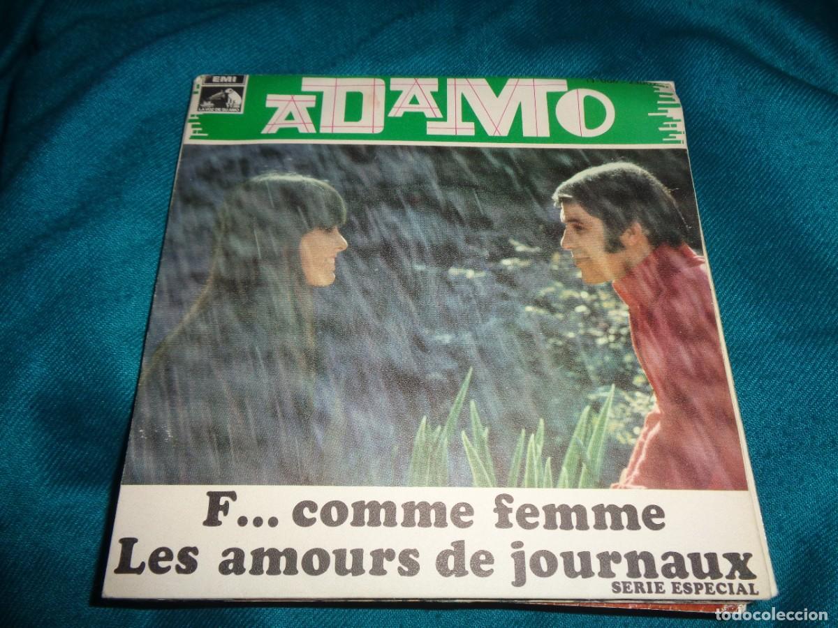 Discos de vinilo: ADAMO. F....COMME FEMME / LES AMOURS DE JOURNAUX. EMI, 1969. SPAIN.. IMPECABLE(#)