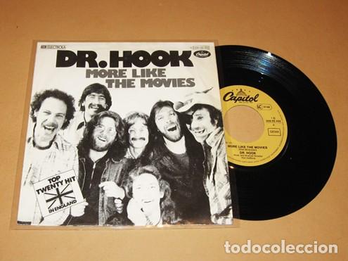 Discos de vinilo: DR. HOOK. - MORE LIKE THE MOVIES - SINGLE - 1977 - BALADA 70'S TOP HIT UK