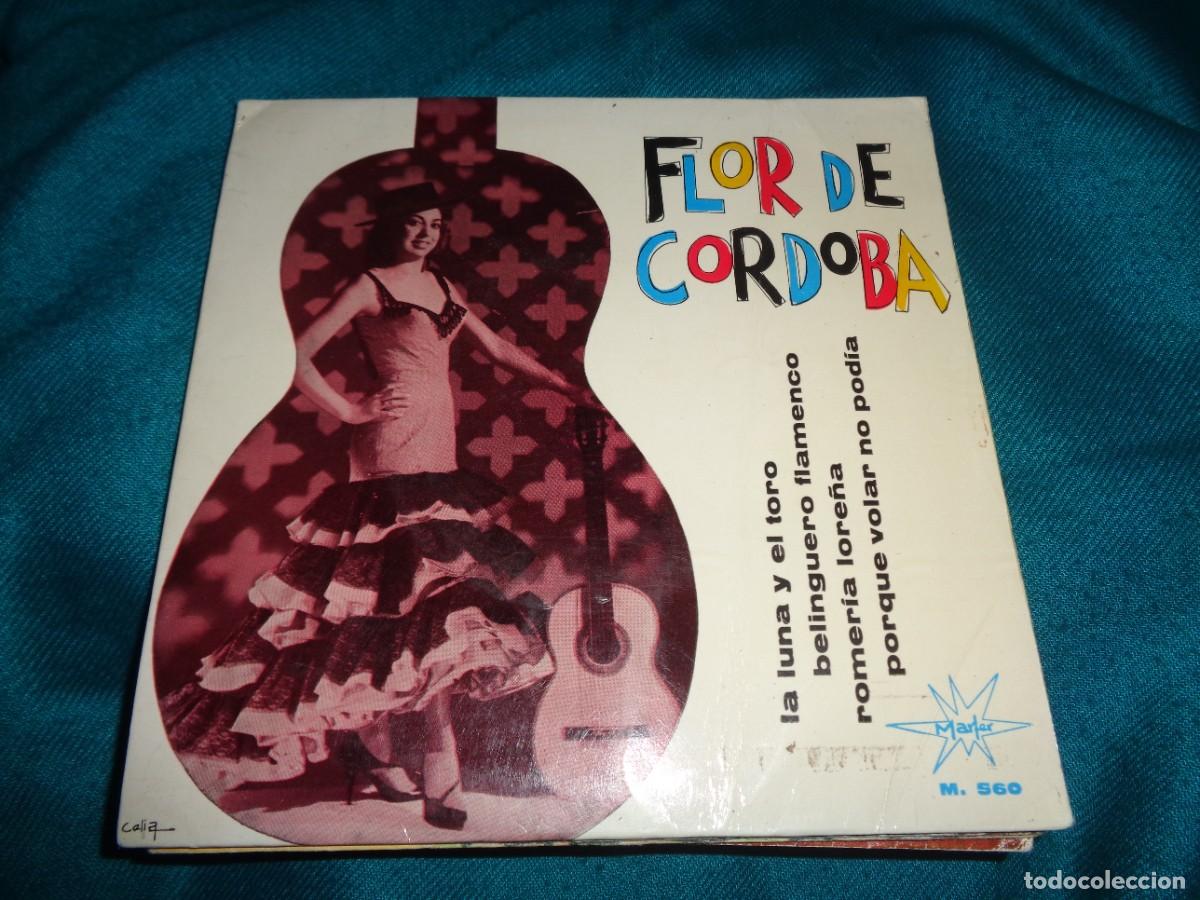 Discos de vinilo: FLOR DE CORDOBA. LA LUNA Y EL TORO + 3. EP. FLAMENCO Y OLE&iexcl; VOL. 5. MARFER, 1965