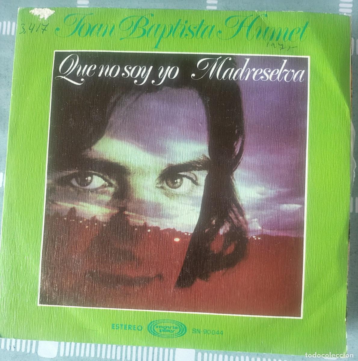 Discos de vinilo: Joan Bautista Humet single sello Movieplay editado en Espa&ntilde;a a&ntilde;o 1976...