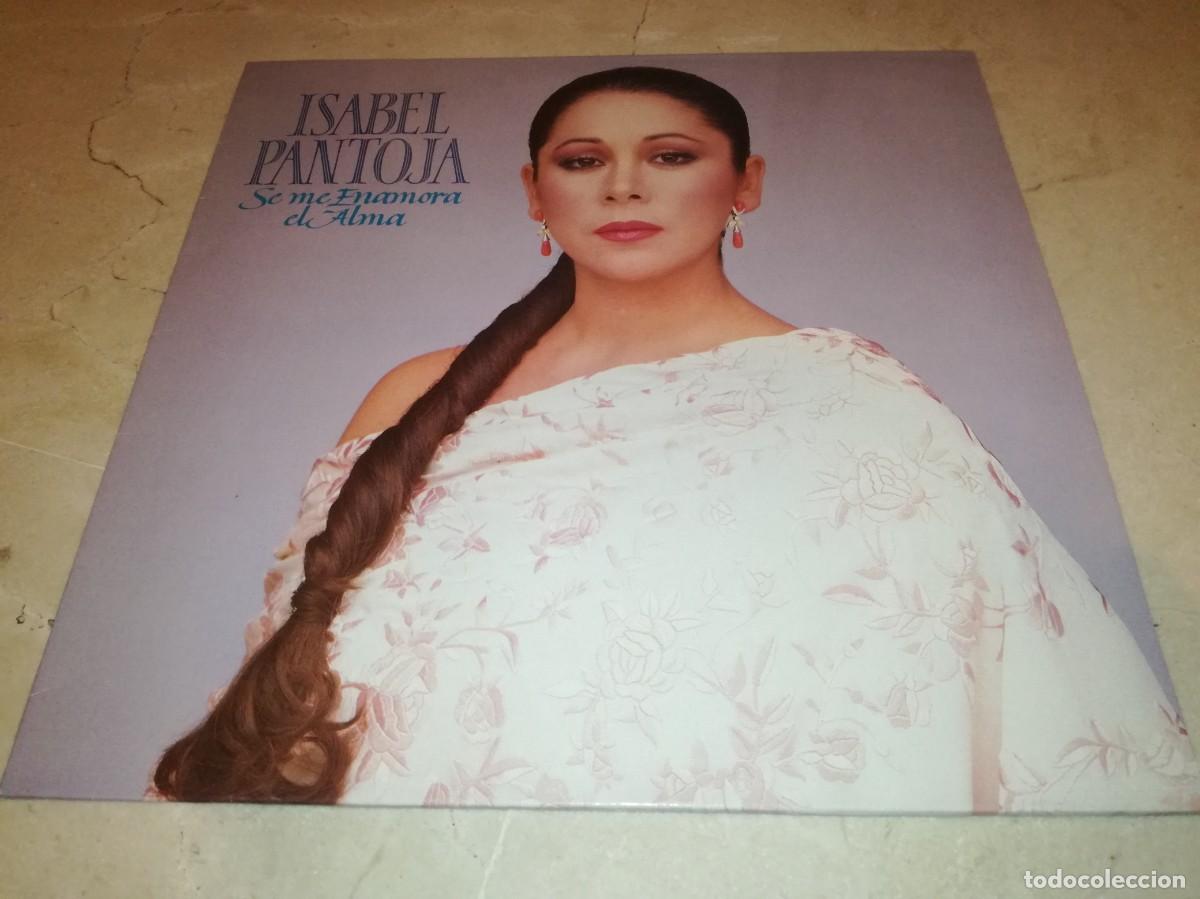 Discos de vinilo: ISABEL PANTOJA-SE ME ENAMORA EL ALMA-CONTIENE ENCARTE-ORIGINAL 1989