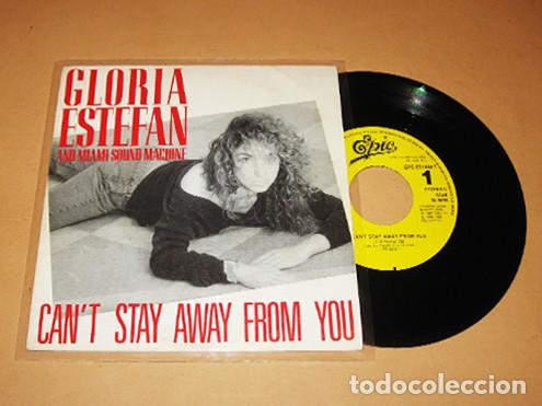Discos de vinilo: GLORIA ESTEFAN - CAN'T STAY AWAY FROM YOU - PROMO SINGLE - 1988 - SPAIN - SUPER BALADA