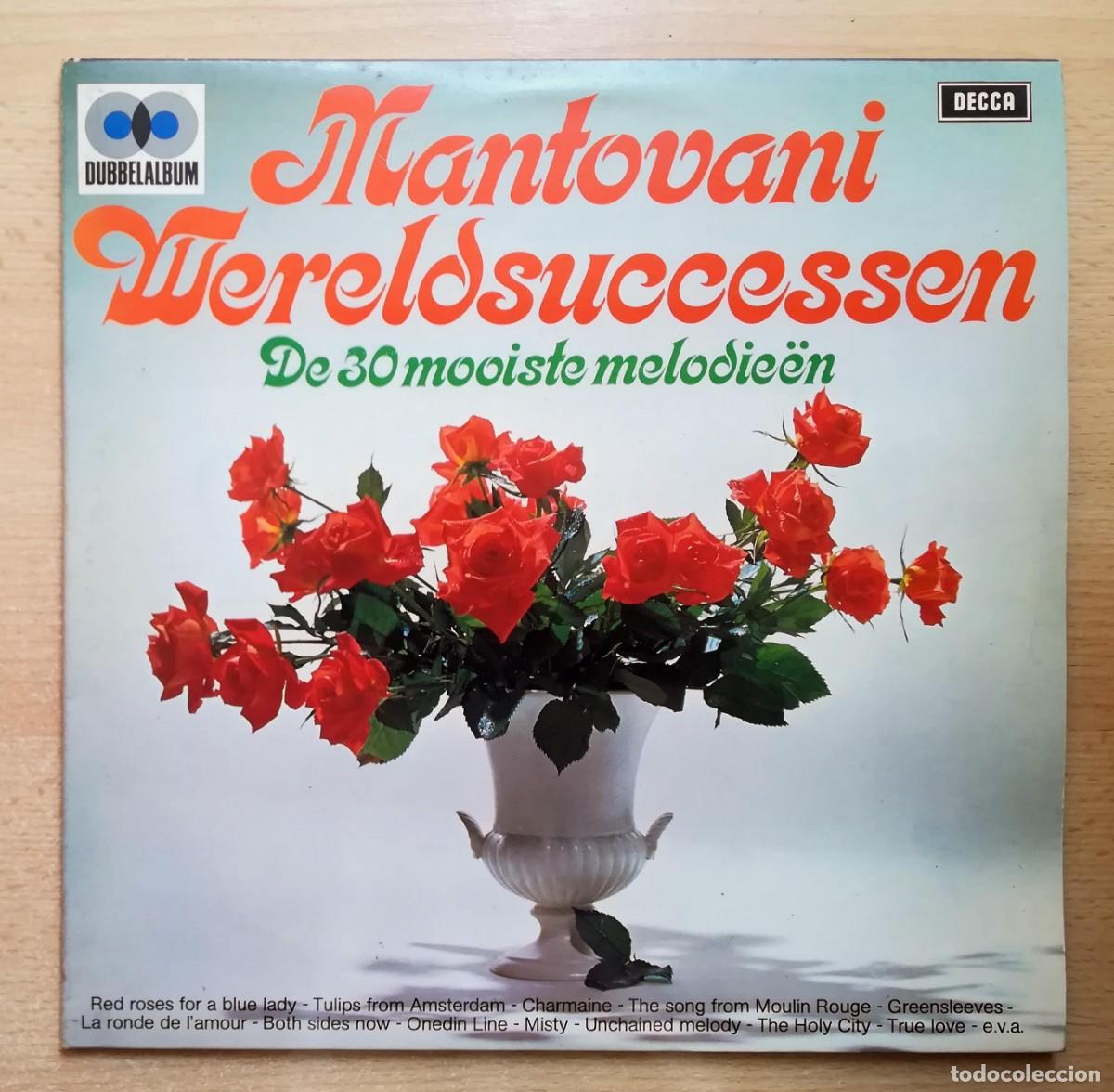 Discos de vinilo: 2LP Mantovani Wereldsuccessen. De 30 mooiste melodie&euml;n. Portada abierta.