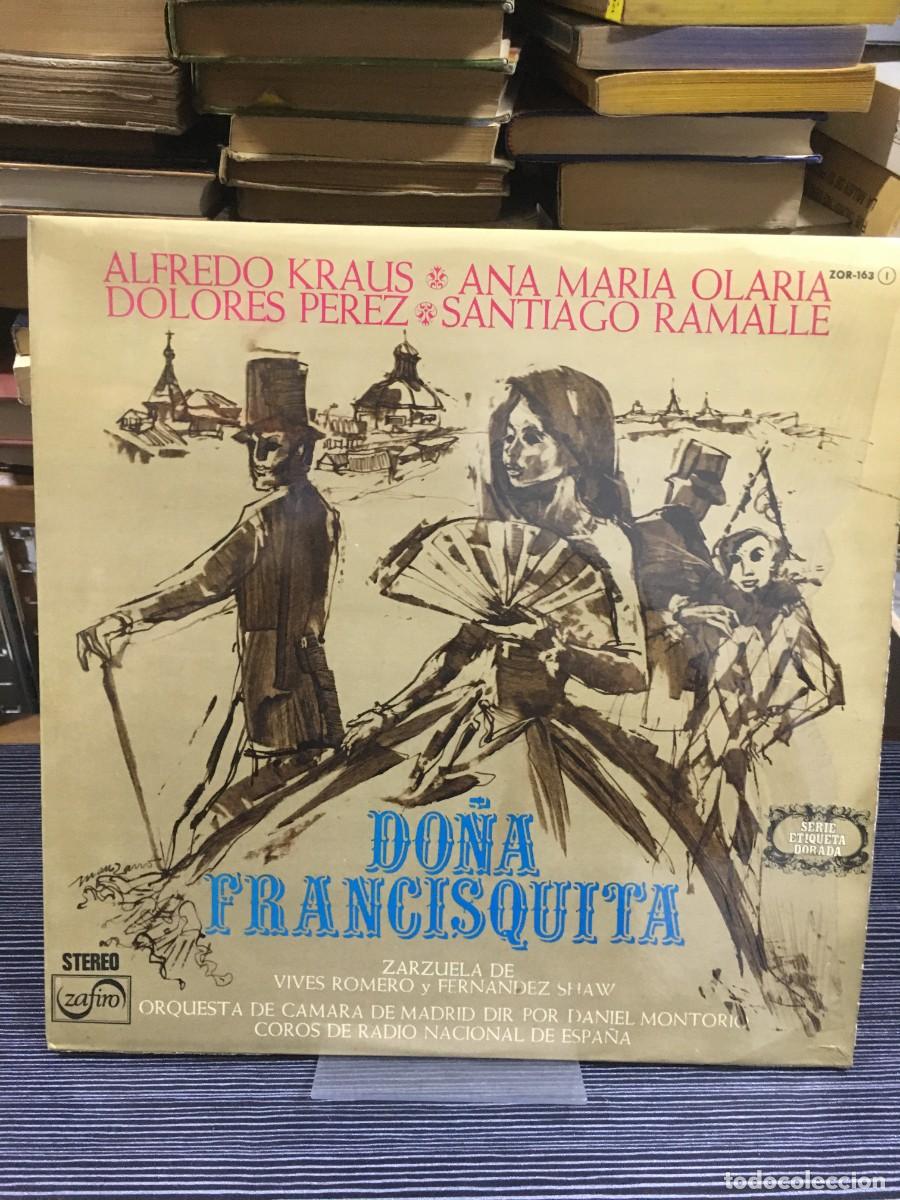 Discos de vinilo: Do&ntilde;a Francisquita (Zarzuela) Alfredo Kraus, Ana Mar&iacute;a Olaria Zafiro
