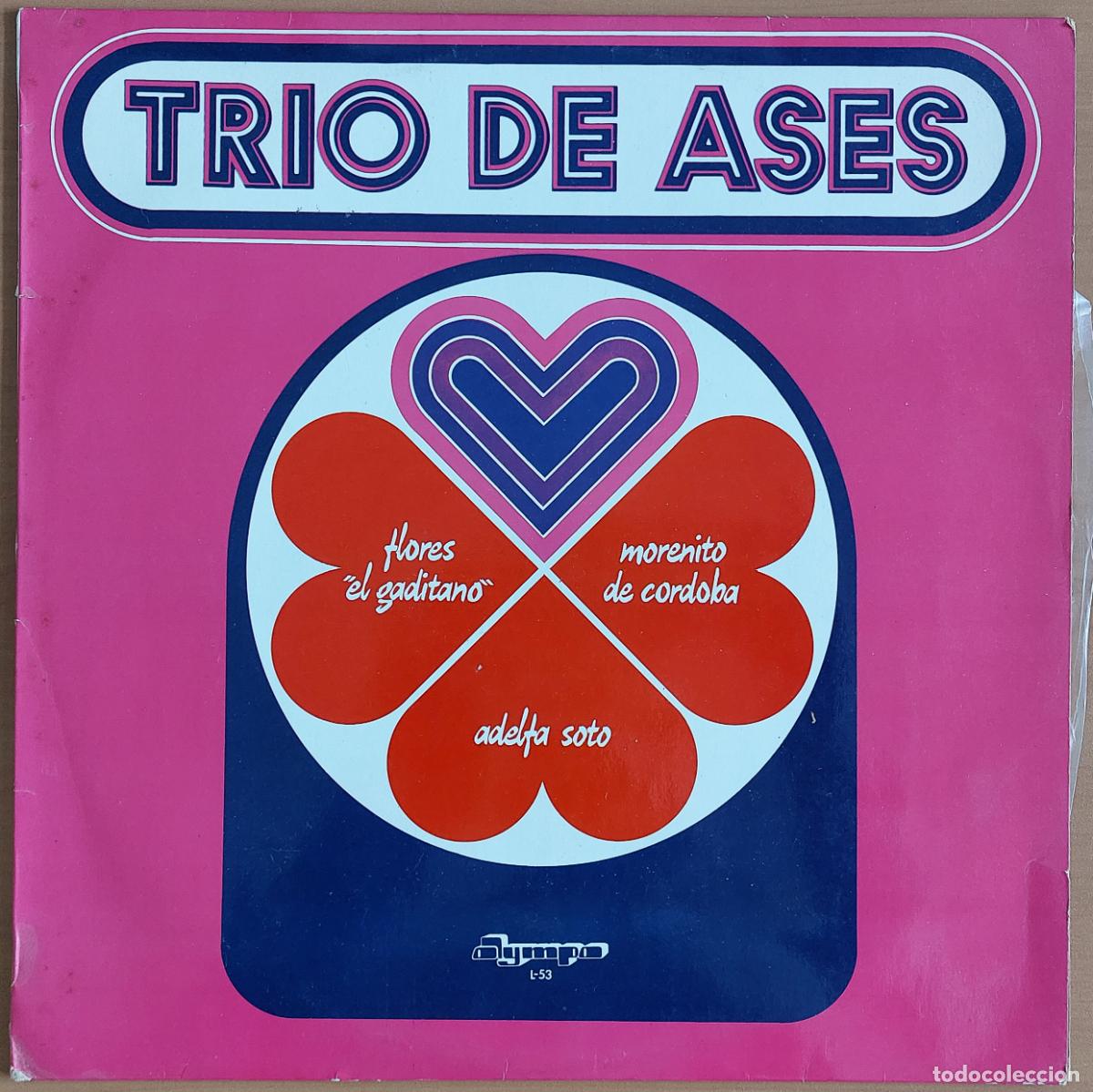 Discos de vinilo: Tr&iacute;o de Ases - Flores El Gaditano, Morenito De C&oacute;rdoba, Adelfa Soto - Varios