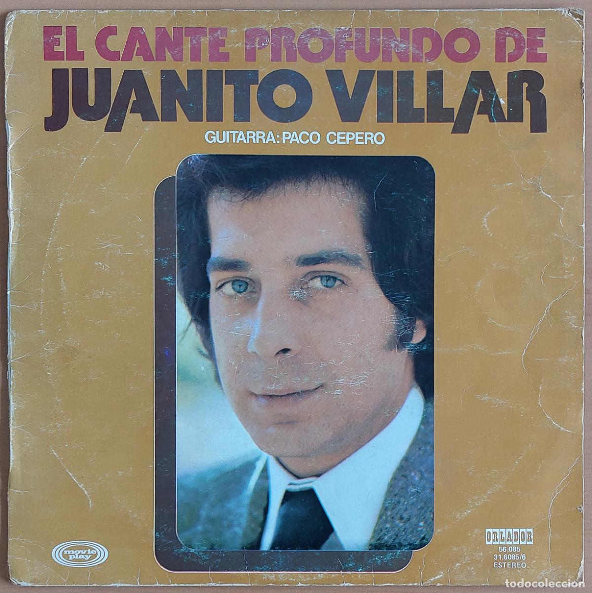 Discos de vinilo: El Cante Profundo De Juanito Villar - Juanito Villar