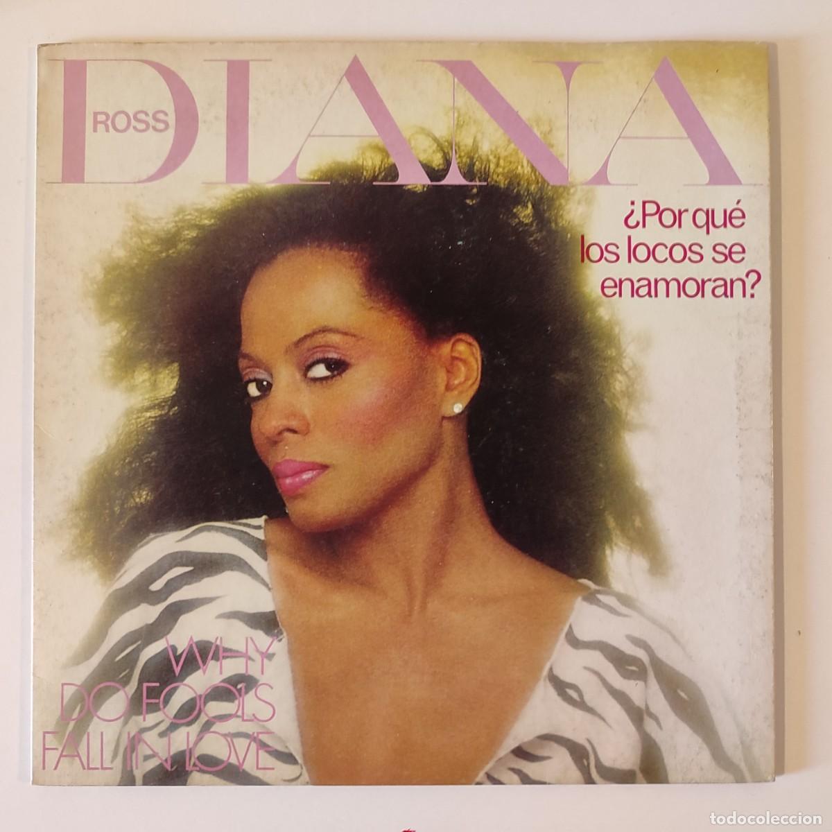 Discos de vinilo: &iquest;Por Qu&eacute; Los Locos Se Enamoran? (Why Do Fools Fall In Love) - Diana Ross