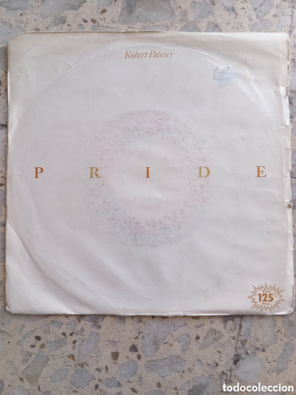 Discos de vinilo: SGL ROBERT PALMER PRIDE 1982 PROMO