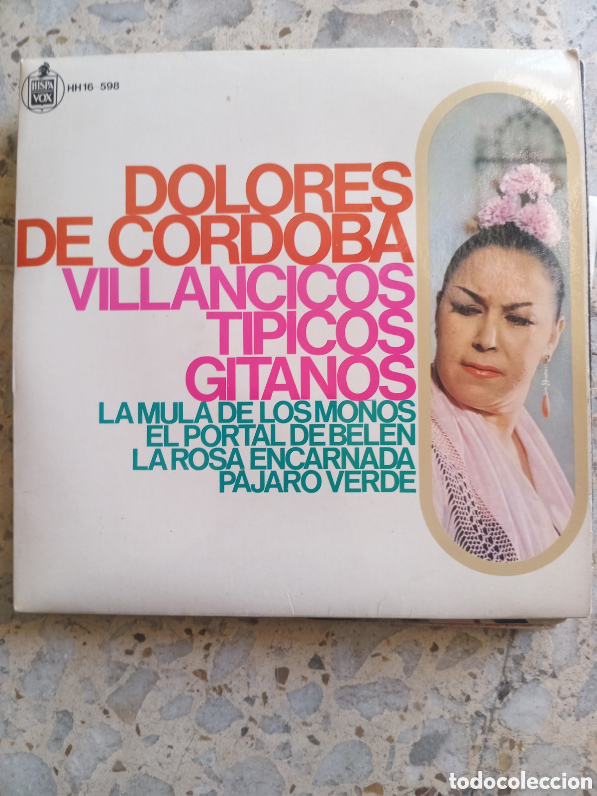 Discos de vinilo: EP DOLORES DE CORDOBA VILLANCICOS TIPICOS GITANOS 1966