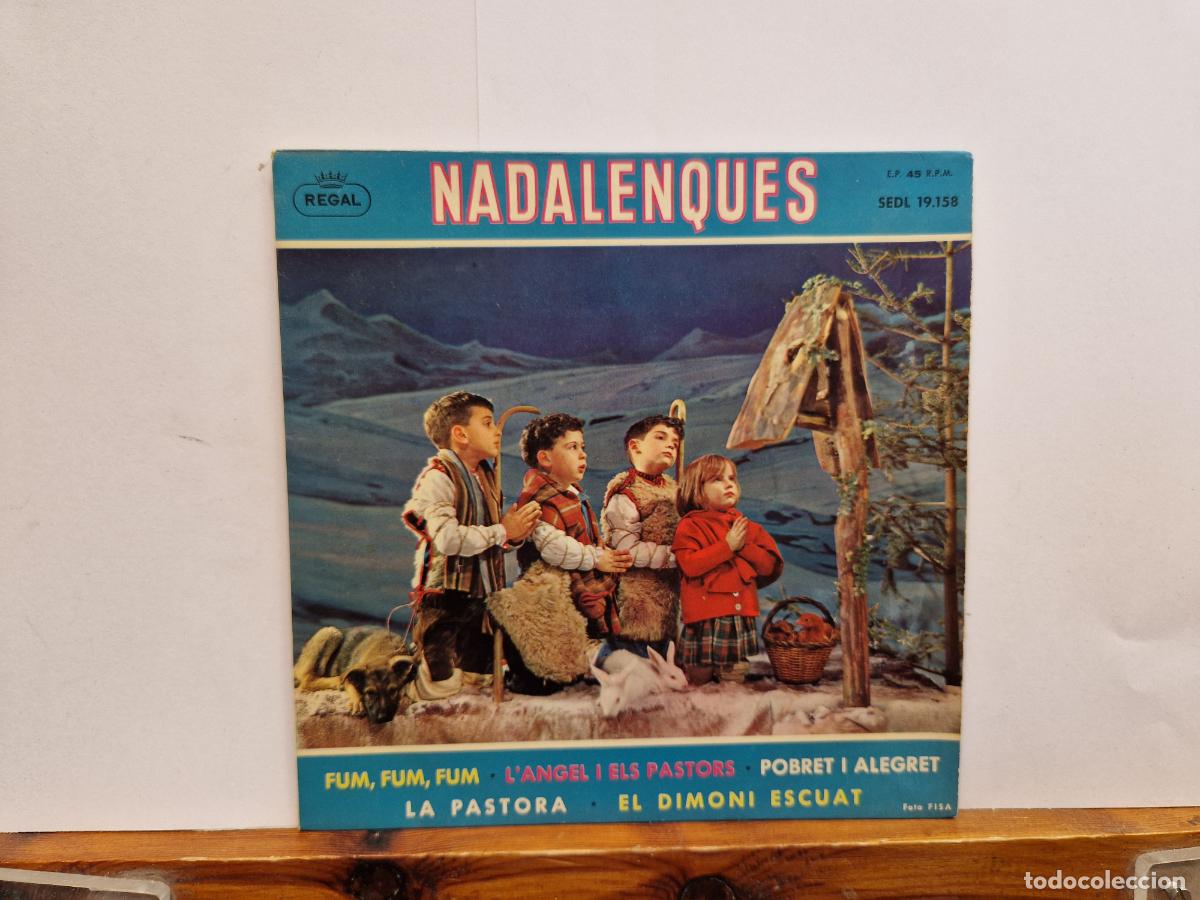 Discos de vinilo: SINGLE. NADALENQUES. FUM,FUM,FUM. L'ANGEL I ELS PASTORS. LA PASTORA.