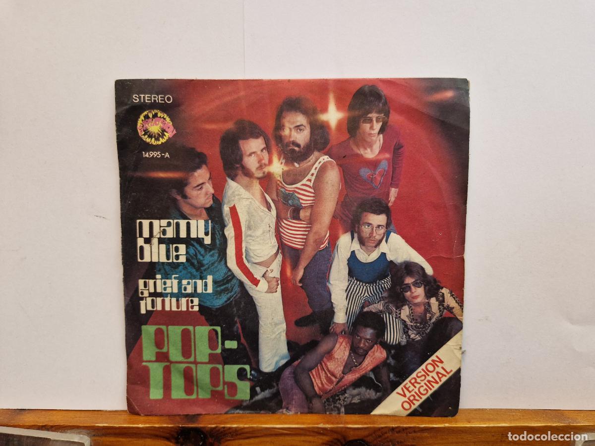 Discos de vinilo: SINGLE. MAMY BLUE. GRIEF AND FORTURE. POP-TOPS.