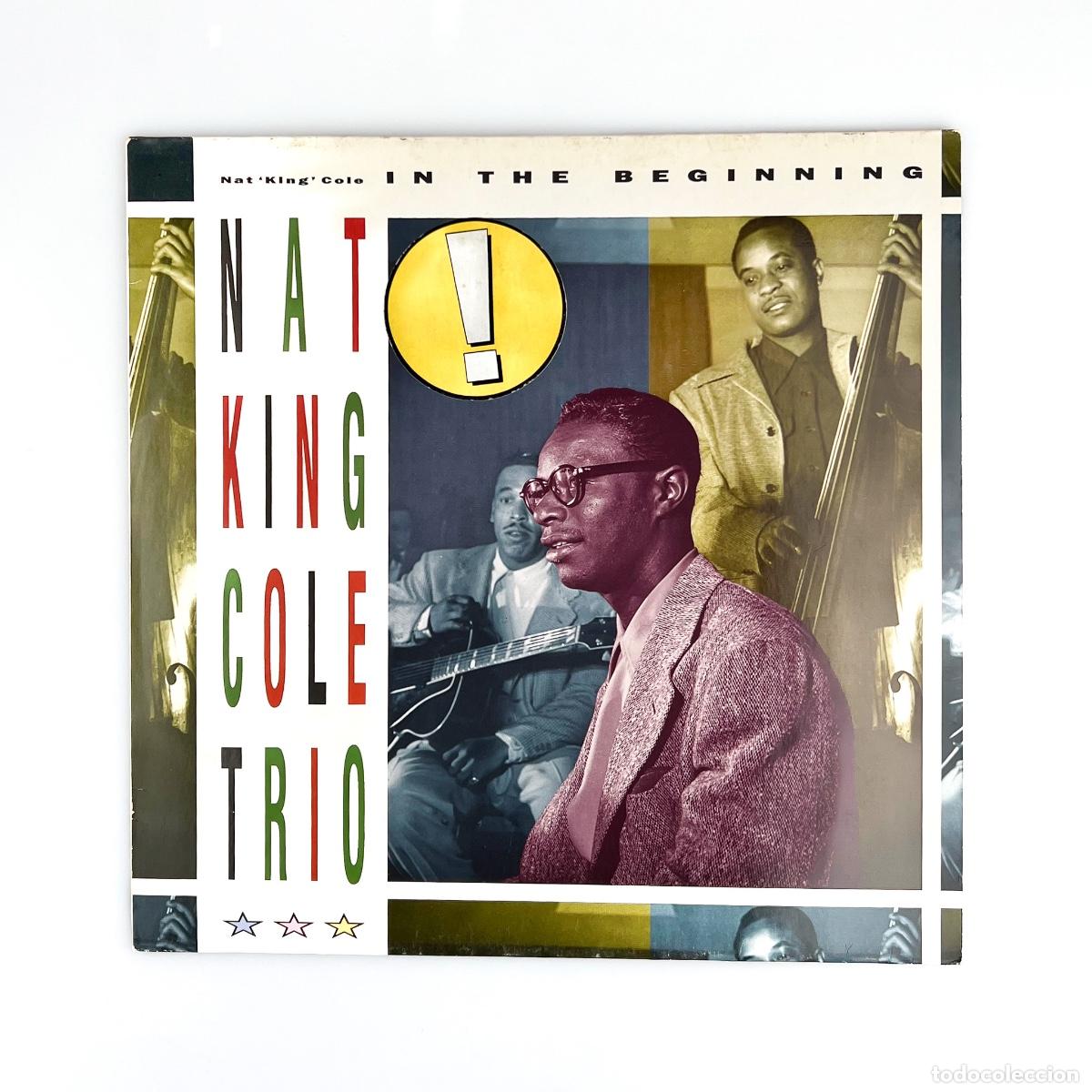 Dischi in vinile: LP. The Nat King Cole Trio. In The Beginning