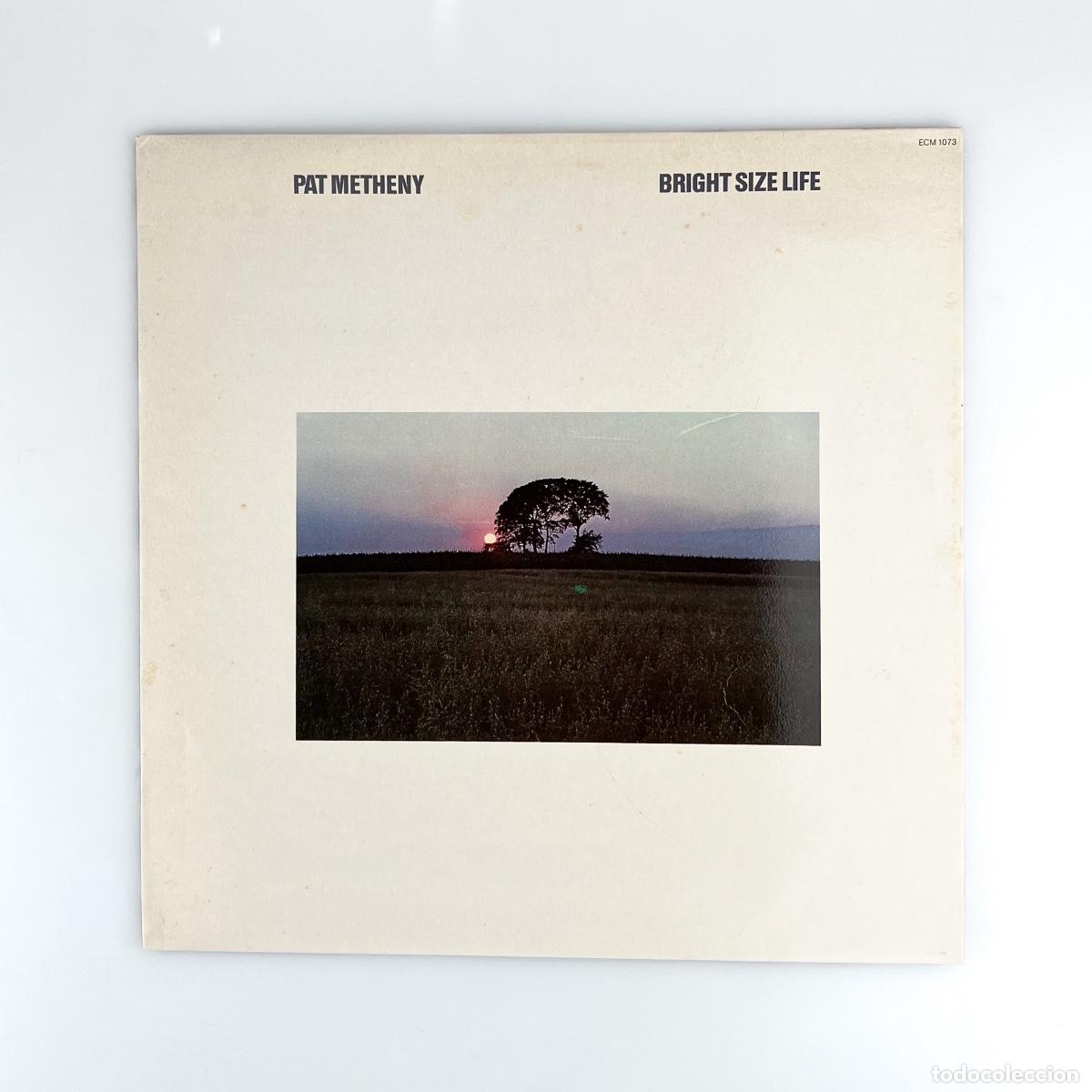 Dischi in vinile: LP. Pat Metheny. Bright Size Life