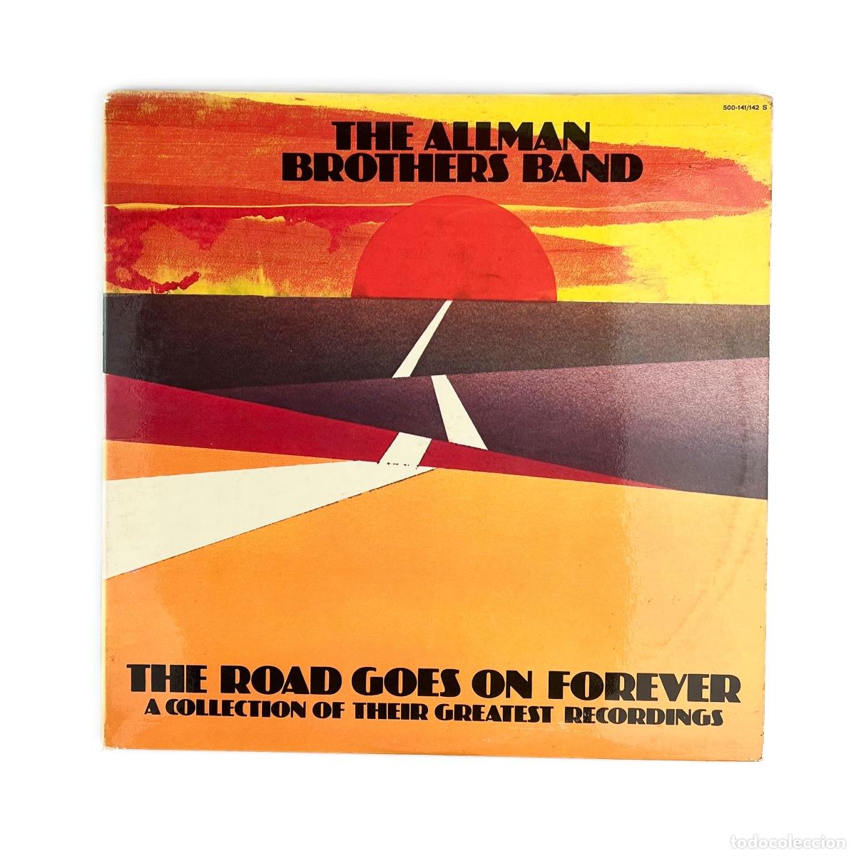 Vinyl records: 2xLP. The Allman Brothers Band. The Road Goes On Forever