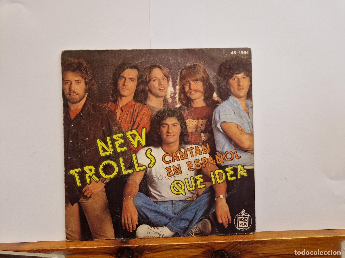 Discos de vinilo: SINGLE. NEW TROLLS. CANTA EN ESPA&Ntilde;OL. QUE IEDEA.
