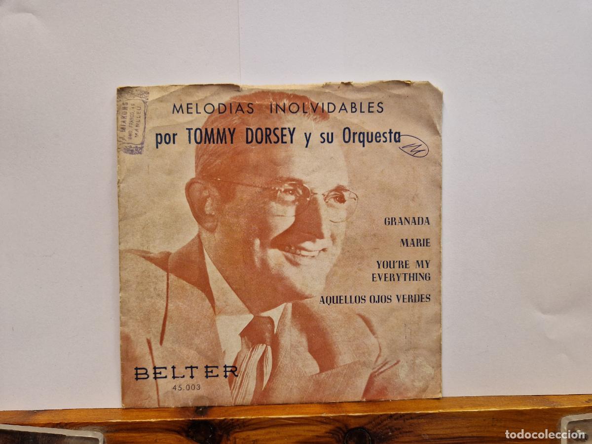 Disques de vinyle: SINGLE. MELODIAS INOLVIDABLES POR TOMMY DORSEY Y SU ORQUESTA