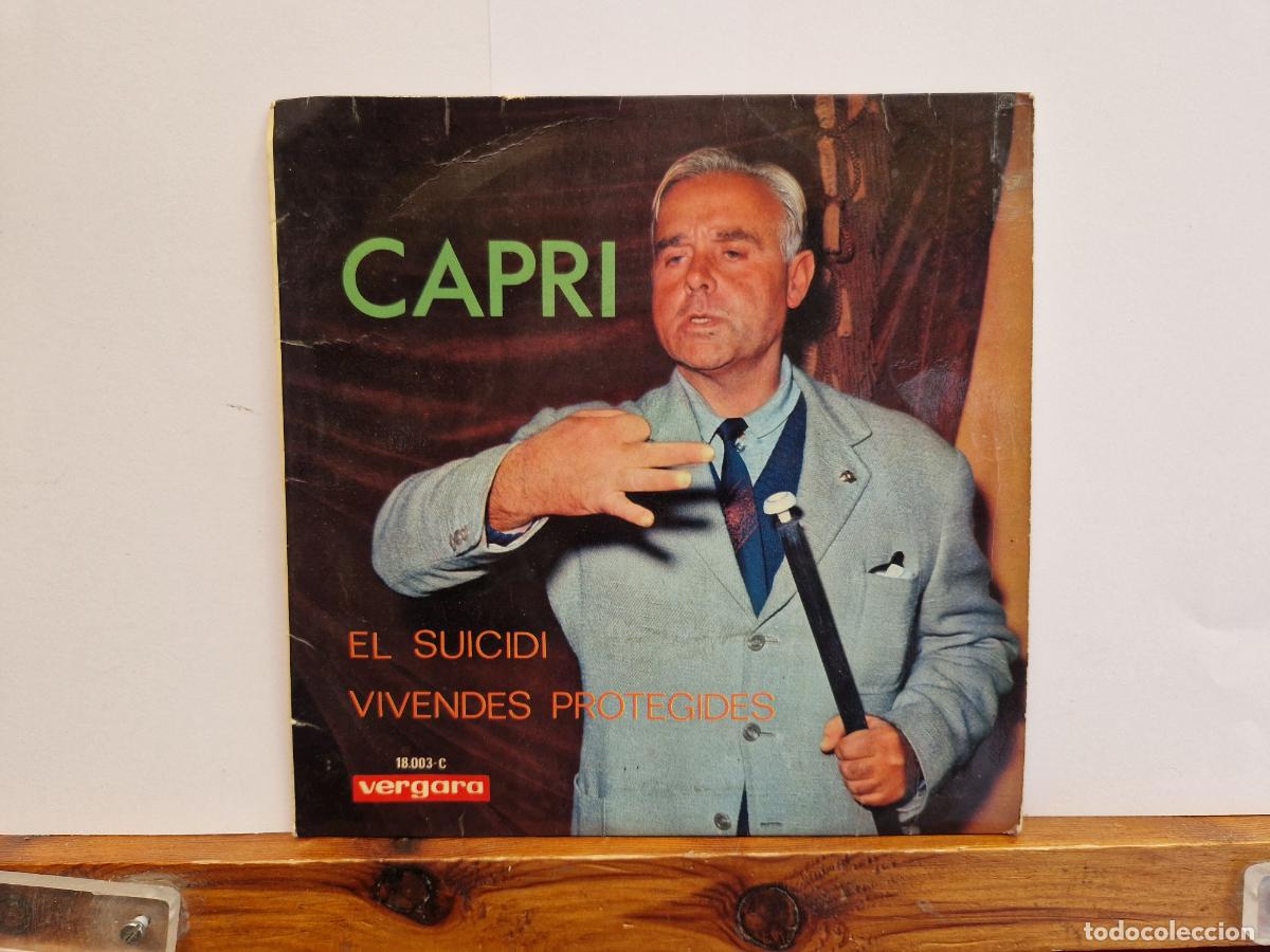 Discos de vinilo: SINGLE. CAPRI. EL SUICIDI. VIVENDES PROTEGIDES.