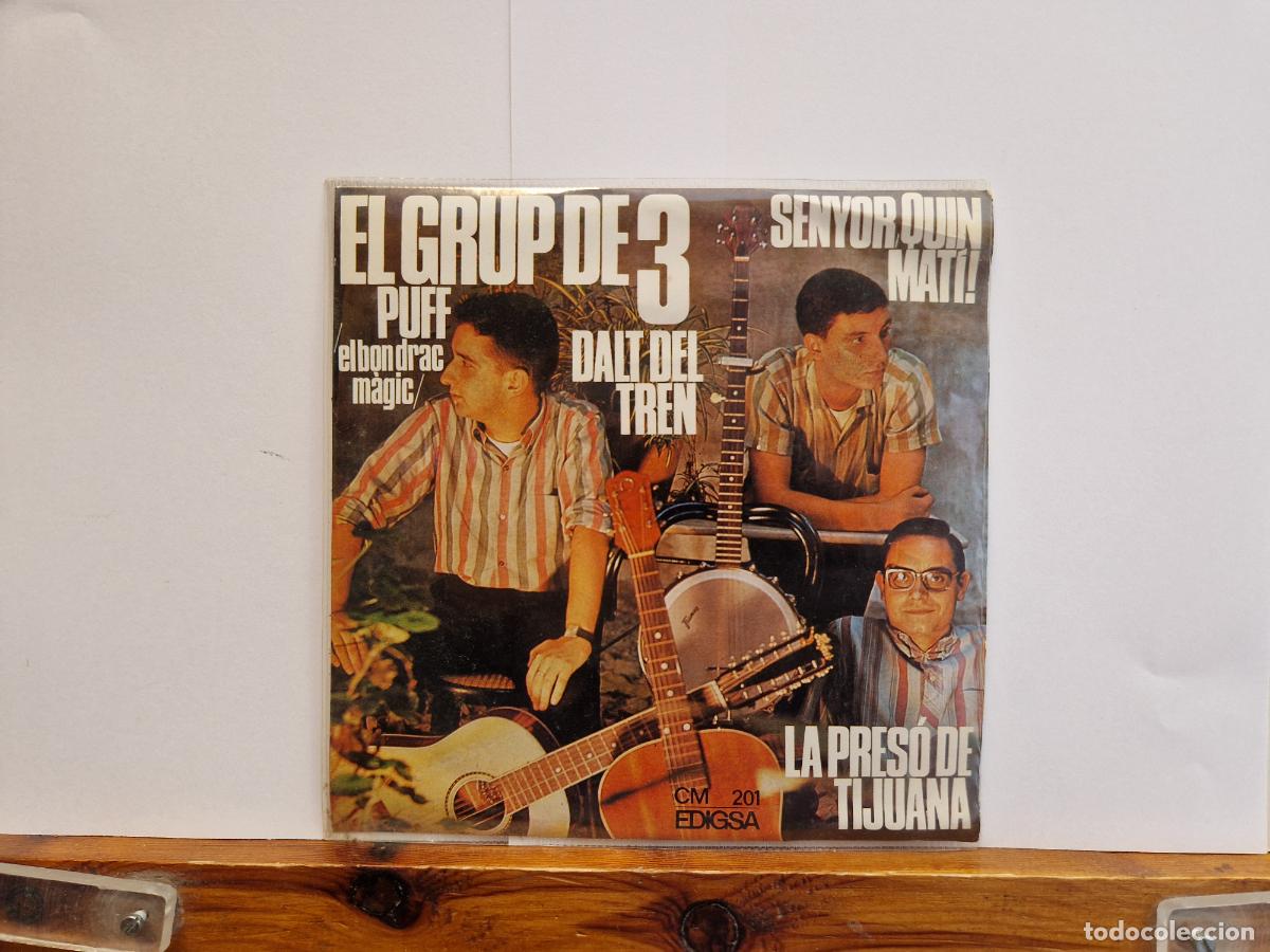 Discos de vinilo: SINGLE. EL GRUP DE3. PUFF. EL BON DRAC MAGIC.