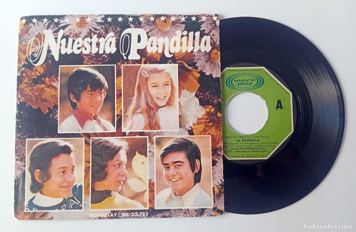 Discos de vinilo: SINGLE LA PANDILLA - NUESTRA PANDILLA