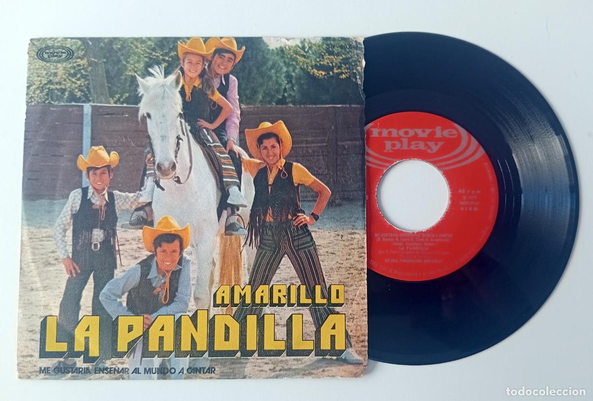 Discos de vinilo: SINGLE LA PANDILLA - AMARILLO - Foto 1