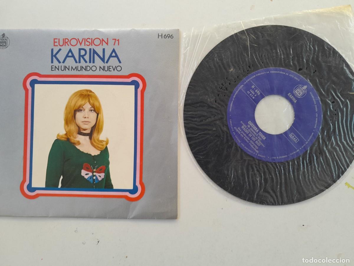 Discos de vinilo: EUROVISI&Oacute;N 71 &middot; KARINA &middot; EN UN MUNDO NUEVO / QUISIERA TENER (HISPAVOX, 1971)