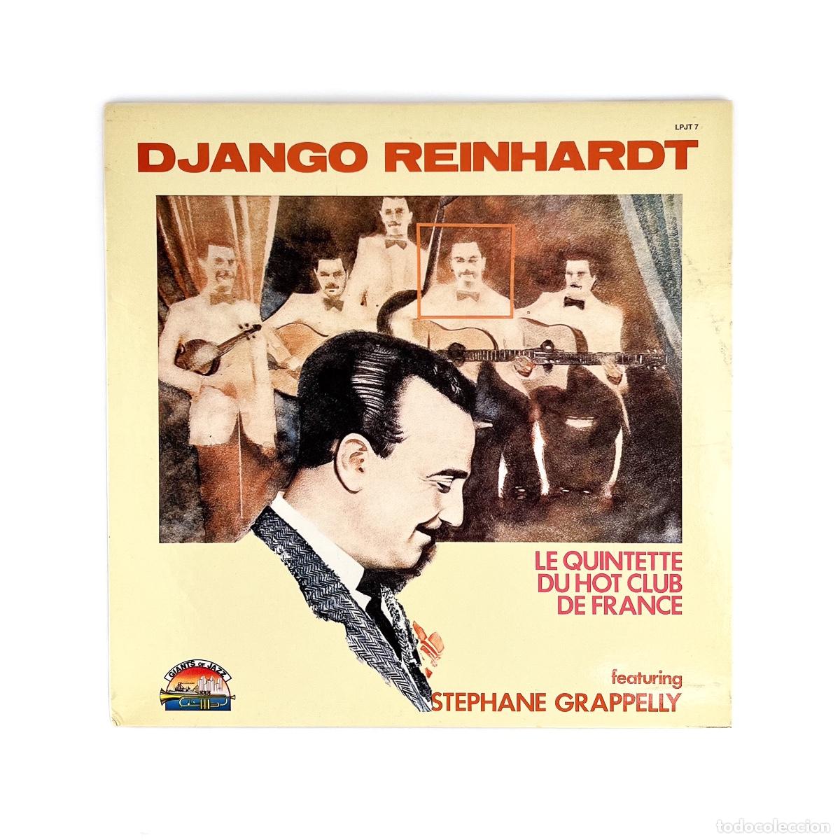 Disques de vinyle: LP. Django Reinhardt. Le Quintette Du Hot Club De France Feat. Stephane Grappelly