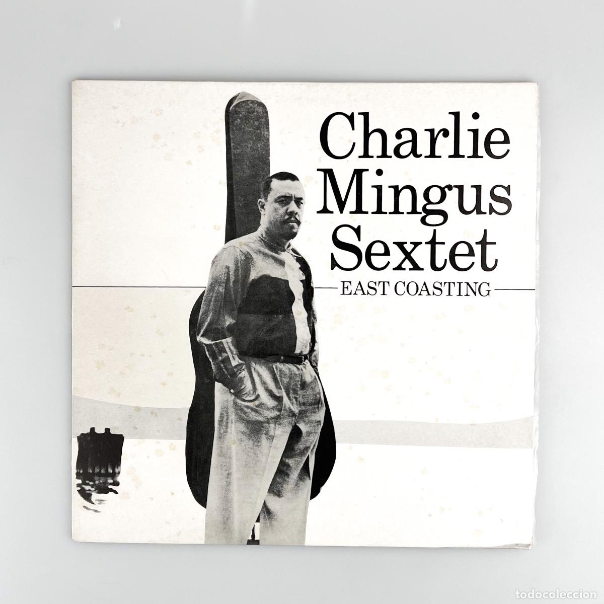Disques de vinyle: LP. Charles Mingus Sextet. East Coasting