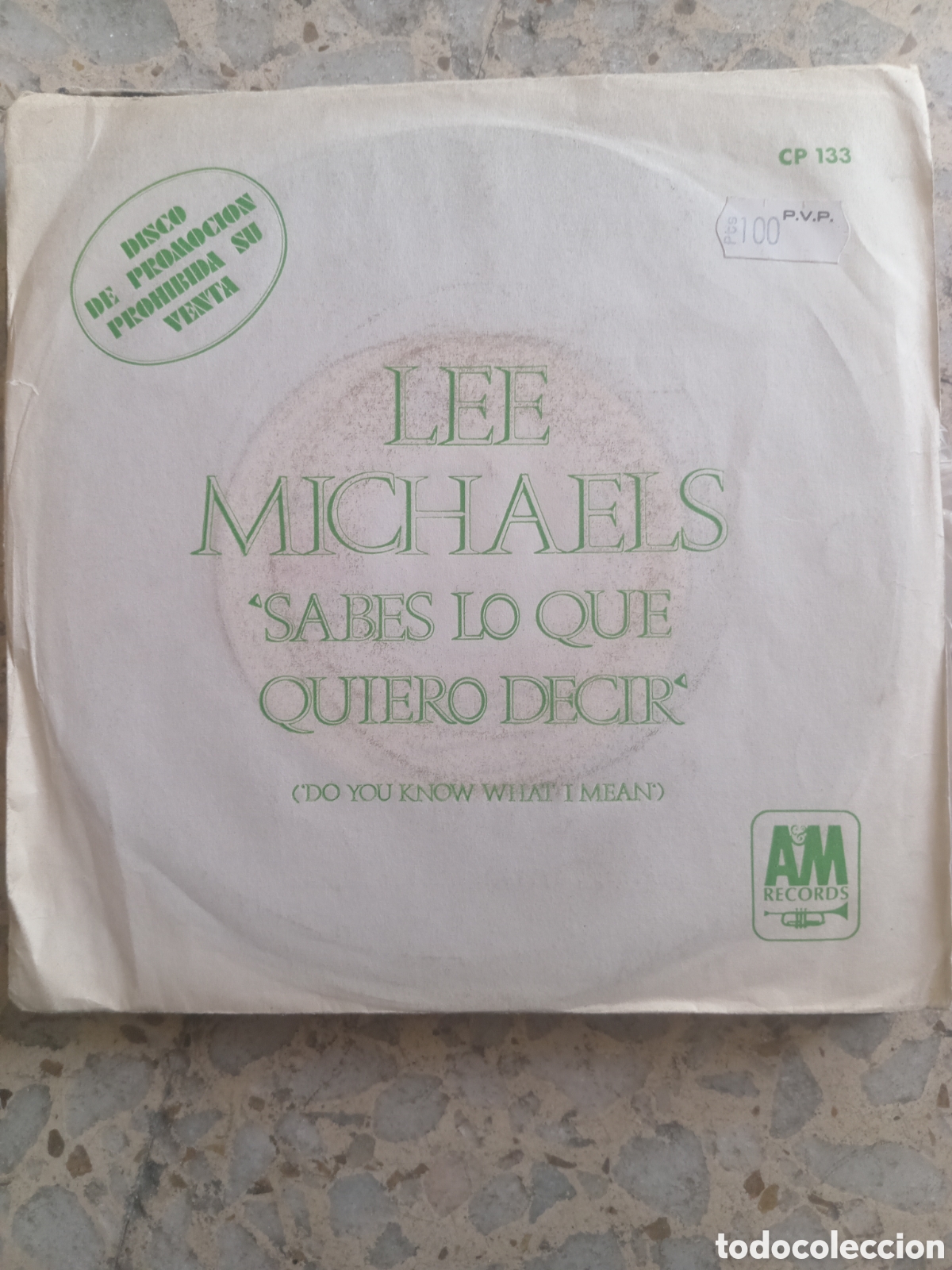 Discos de vinilo: SGL LEE MICHAELS SABES LO QUE QUIERO DECIR 1972 PROMO