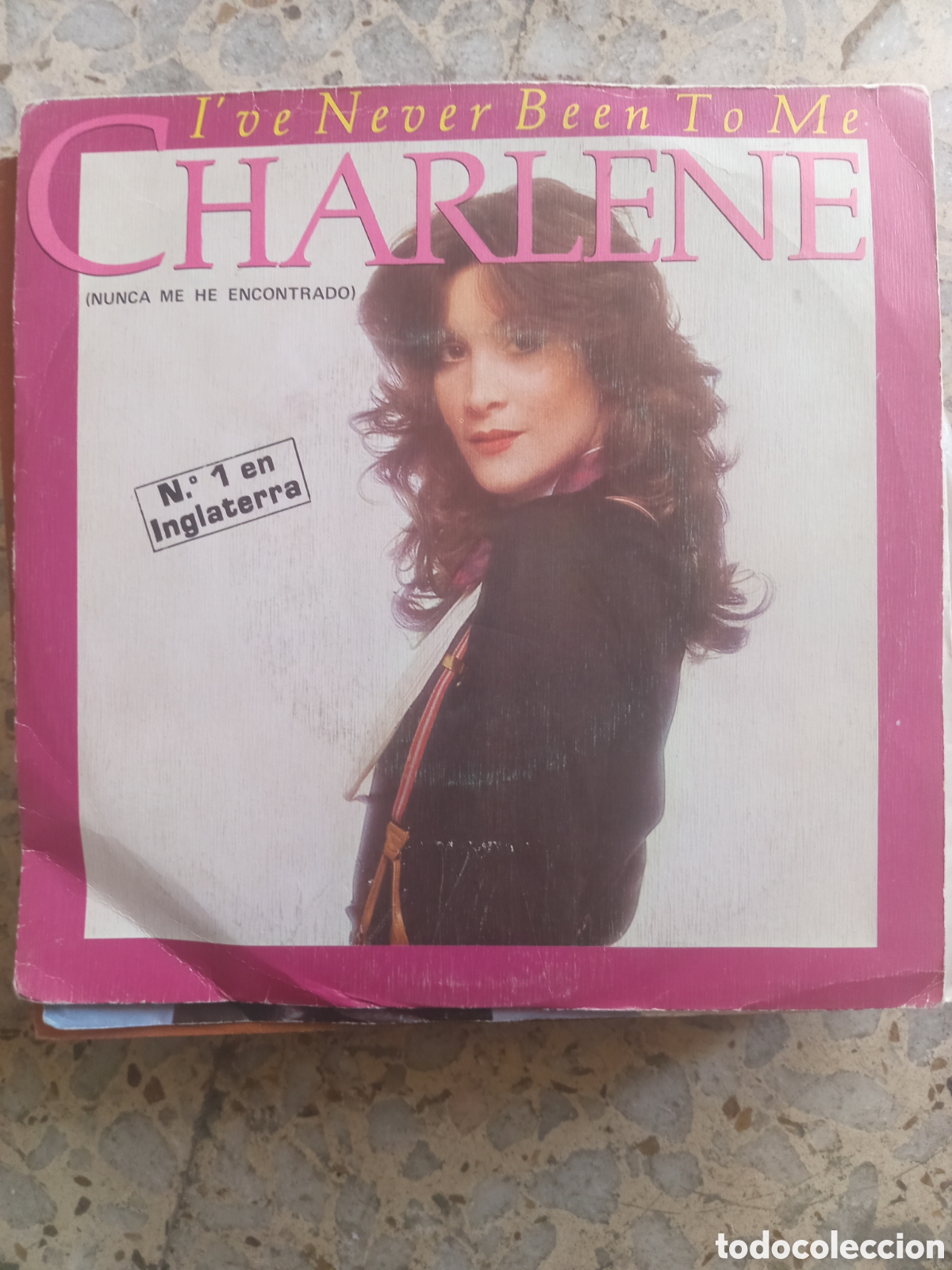 Discos de vinilo: SGL CHARLENE I&acute;VE NEVER BEEN TO ME 1976