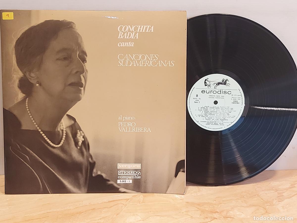 Discos de vinilo: CONCHITA BAD&Iacute;A CANTA CANCIONES SUDAMERICANAS / PEDRO VALLRIBERA-PIANO / LP-EURODISC-1969 / MBC. ***