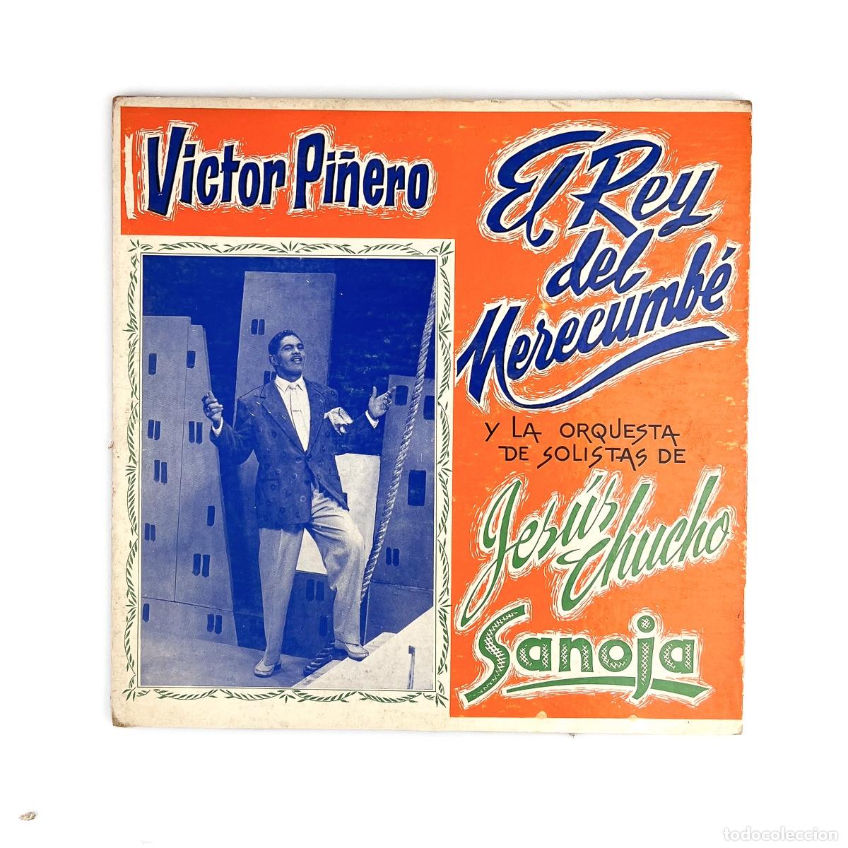 Vinyl-Schallplatten: LP. V&iacute;ctor Pi&ntilde;ero, Jes&uacute;s Chucho Sanoja Y Su Orquesta De Solistas. Exitos de Victor Pi&ntilde;ero El Rey del