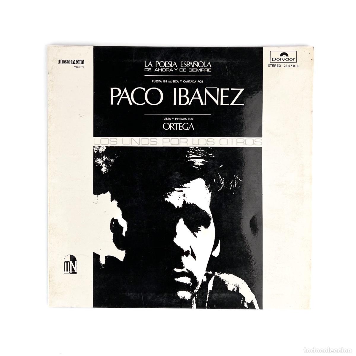 Discos de vinilo: LP. Paco Iba&ntilde;ez. La Poesia Espa&ntilde;ola De Ahora Y De Siempre