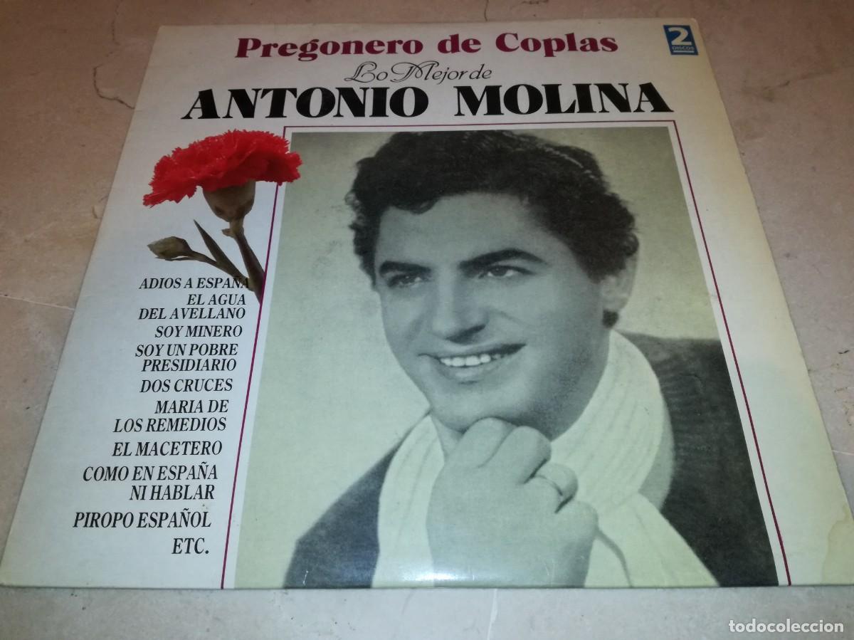 Discos de vinilo: LO MEJOR DE ANTONIO MOLINA-PREGONERO DE COPLAS-DOBLE LP-ORIGINAL 1991