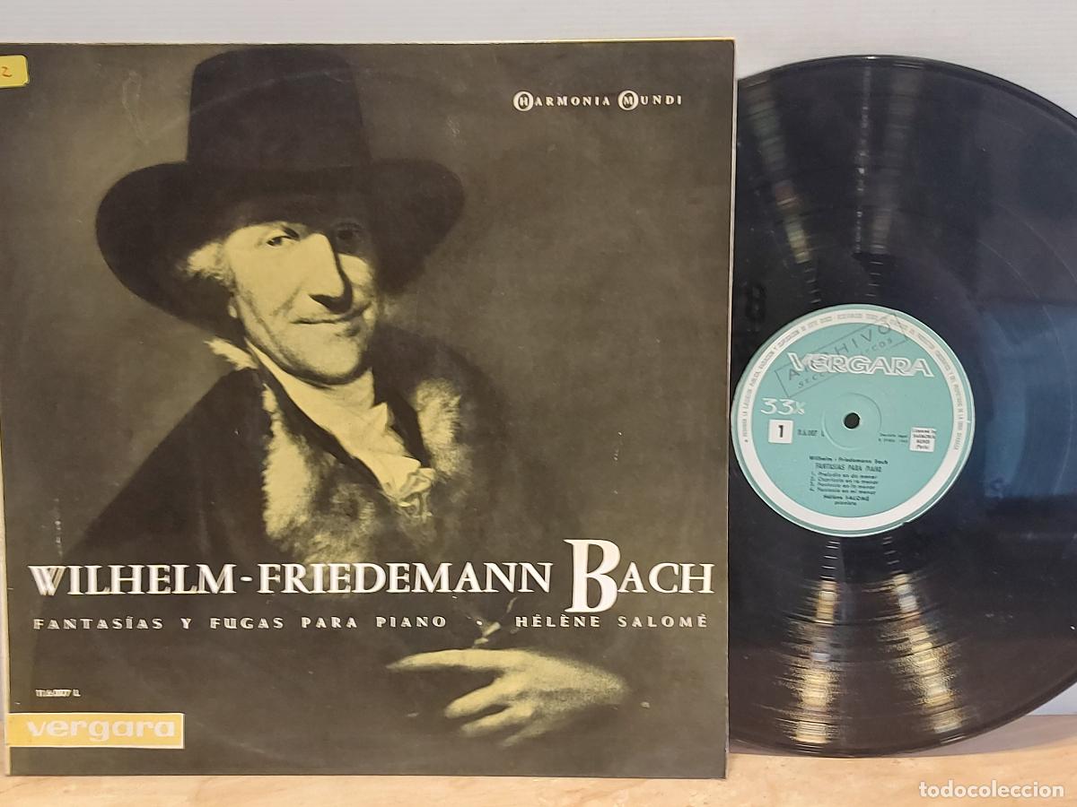Discos de vinilo: WILHELM-FRIEDEMANN BACH / FANTAS&Iacute;AS Y FUGAS PARA PIANO / LP-VERGARA-1963 / MBC. ***