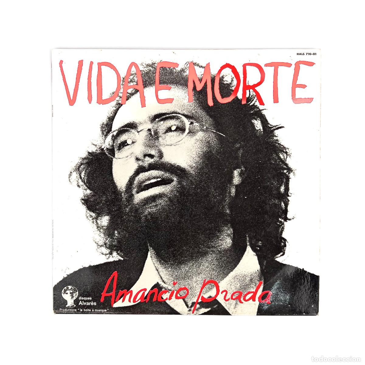 LP. Amancio Prada. Vida E Morte